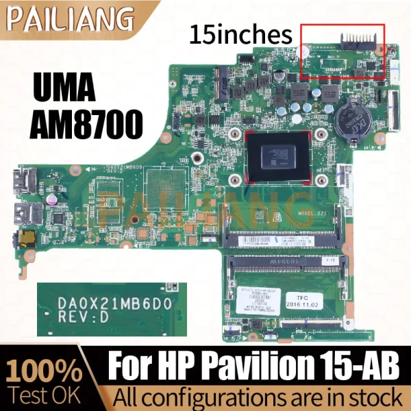 AM8700 For HP Pavilion 15inches 15-AB Notebook Mainboard DA0X21MB6D0 814749-601 809338-601 A10-8700P Laptop Motherboard Tested